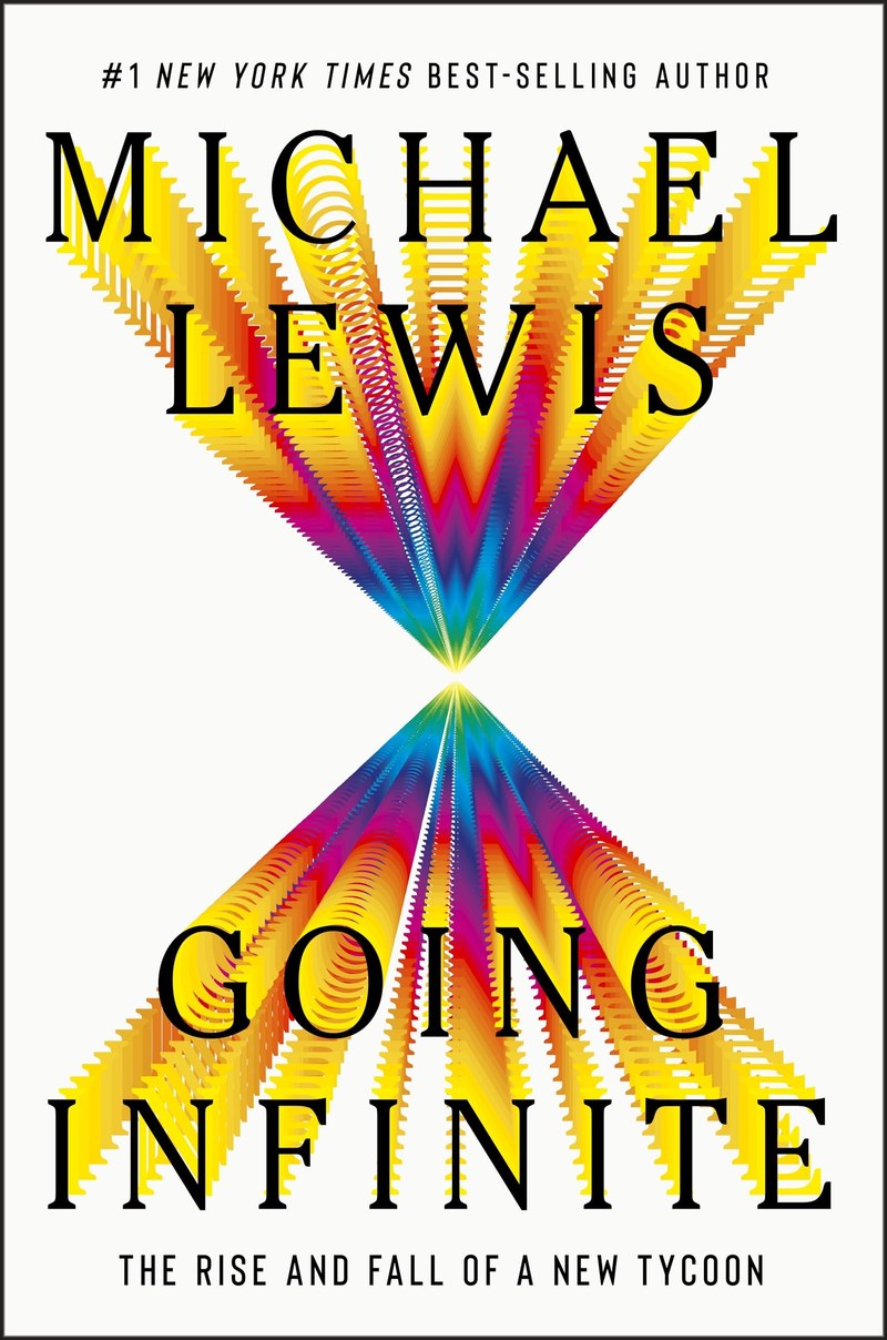 Cover of Going Infinite: The Rise and Fall of a New Tycoon