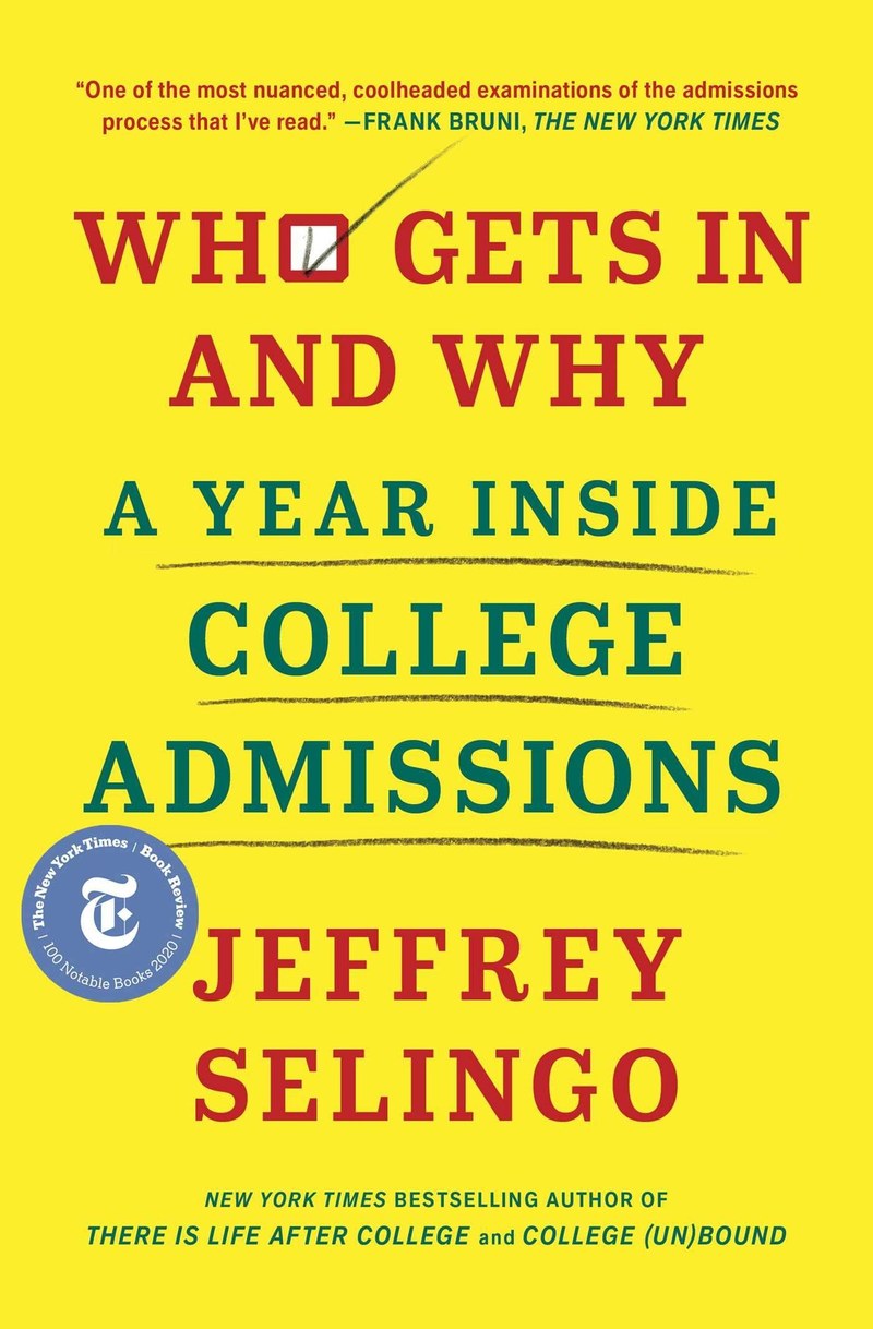 Cover of Who Gets In and Why: A Year Inside College Admissions